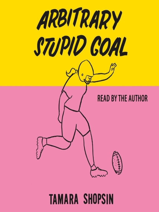 Cover image for Arbitrary Stupid Goal